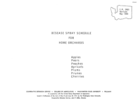 Disease spray schedule for home orchards: Apples, pears, peaches, apricots, plums, prunes, and cherries