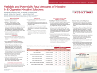 Variable and potentially fatal amounts of nicotine in e-cigarette nicotine solutions.