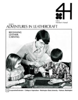 Adventures in leathercraft:: Beginning, leather, carving: 4-H unit 2, member's manual