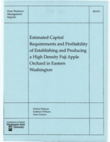 Estimated capital requirements and profitability of establishing and producing a high density Fuji apple orchard in Eastern Washington