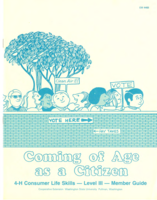Coming of age as a citizen: 4-H consumer life skills, Level III - member guide