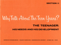 Why talk about the teen years? Section II: The teenager: his needs and his development