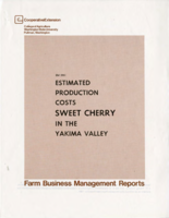 Estimated production costs sweet cherry in the Yakima Valley
