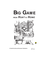 Big Game From Hunt to Home