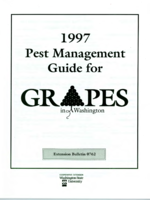 1997 pest management guide for grapes in Washington