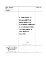 Alternatives to manual sorting using selected electronic graders in asparagus fresh packing sheds : a cost-benefit analysis