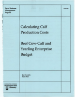 Calculating calf production costs: Beef cow-calf and yearling enterprise budget