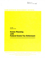 Farms business management reports: Estate planning with federal estate tax deferment
