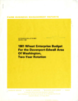 Farm business management reports: 1981 wheat enterprise budget for the Davenport-Edwall area of Washington, two-year rotation