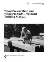 Wood Preservation and Wood Product Treatment Training Manual