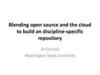 Blending open source and the cloud to build a discipline-specific repository
