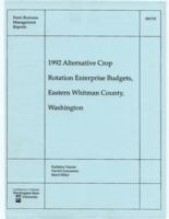 1992 alternative crop rotation enterprise budgets : Eastern Whitman County, Washington State