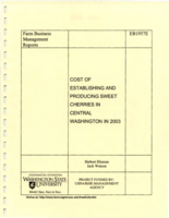 Cost of establishing and producing sweet cherries in Central Washington in 2003
