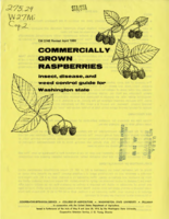 Commercially grown raspberries: Insect, disease, and weed control guide for Washington state