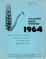 Voluntary wheat program, 1964 (wheat program arithmetic example and guides for Washington wheat-pea farms)