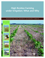 High residue farming under irrigation: What and why