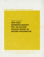 1978 crop enterprise budgets for the eastern Palouse region of eastern Washington