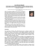 An African dream?  E-information services at the University of Pretoria's Veterinary Science Library (Service Unit: Veterinary Science, Academic Information Service)