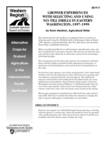 Grower Experiences with Selecting and Using No-Till Drills in Eastern, WA 1997-2000 (Alternate Crop Series)