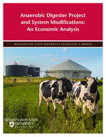 Anaerobic digester project and system modifications : an economic analysis