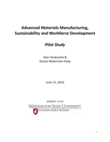 Advanced materials manufacturing sustainability and workforce development : pilot study