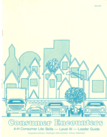 Consumers encounters: 4-H consumer life skills, Level III: Leader guide