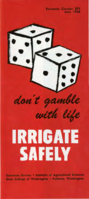Don't gamble with life: Irrigate safely