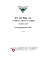 BPA E3T 2012 LED Technical Advisory Group : final report