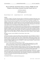 Roots and routes: road from home to America, Middle East and Diaspora, about being Armenian genocide female survivor