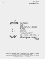 Costs of production and new orchard investments, Okanogan county 1962