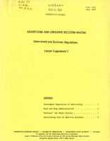 Advertising and consumer decision-making: Government and business regulations (lesson supplement I)