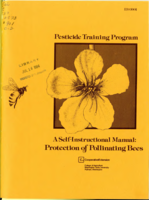 Pesticide training program: a self-instructional manual: protection of pollinating bees