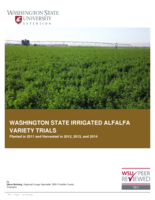 Washington state irrigated alfalfa variety trials : planted in 2011 and harvested in 2012, 2013, and 2014