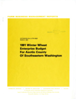 Farm business management reports: 1981 winter wheat enterprise budget for Asotin County of Southeastern Washington