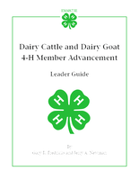 Dairy cattle and dairy goat 4-H member advancement: Leader guide