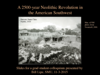 A 2,500-Year Neolithic Revolution in the American Southwest