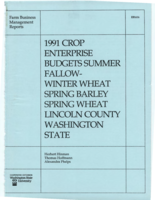1991 crop enterprise budgets : summer fallow, winter wheat, spring barley, spring wheat, Lincoln County, Washington State