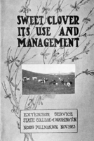 Sweet clover its use and management