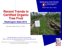 Recent trends in certified organic tree fruit, Washington State 2014
