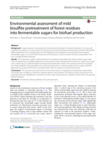 Environmental assessment of mild bisulfite pretreatment of forest residues into fermentable sugars for biofuel production