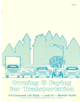 Owning and paying for transportation: 4-H consumer life skills, Level III - member guide