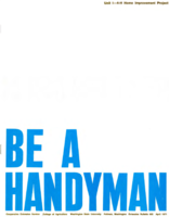 Be a handyman: Unit I-- 4-H home improvement project