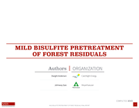 Mild Bisulfite Pretreatment of Forest Residuals