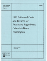 1996 estimated costs and returns for producing sugar beets, Columbia Basin, Washington