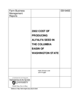 2002 Cost of Producing Alfalfa Seed in the Columbia Basin
