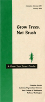 Grow trees, not brush