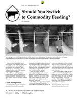 Should You Switch to Commodity Feeding?
