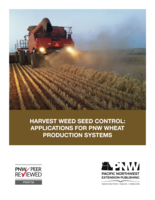 Harvest weed seed control: Applications for PNW wheat production systems