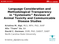 Language Consideration and Methodological Transparency  in “Systematic” Reviews of  Animal Toxicity and Communicable Disease Studies