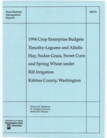 1994 crop enterprise budgets: Timothy-legume and alfalfa hay, sudan grass, sweet corn, and spring wheat under rill irrigation in Kittitas County, Washington